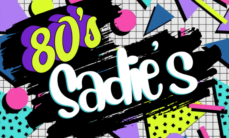 80's sadie's